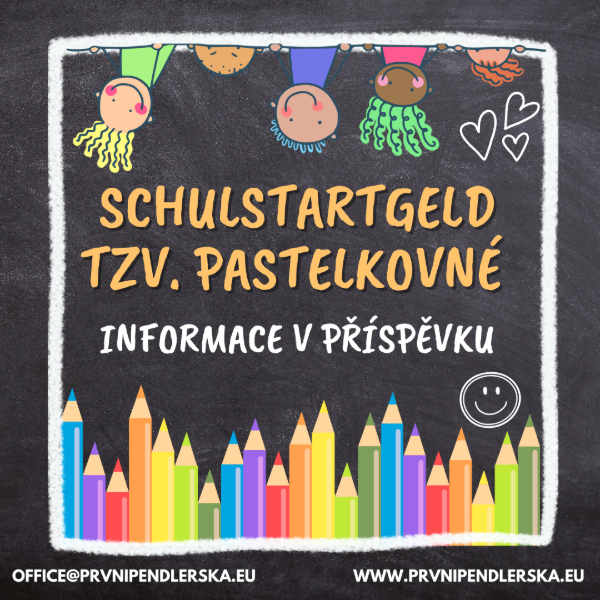 Schulstartgeld - tzv. PASTELKOVNÉ Schulstartgeld - tzv. PASTELKOVNÉ